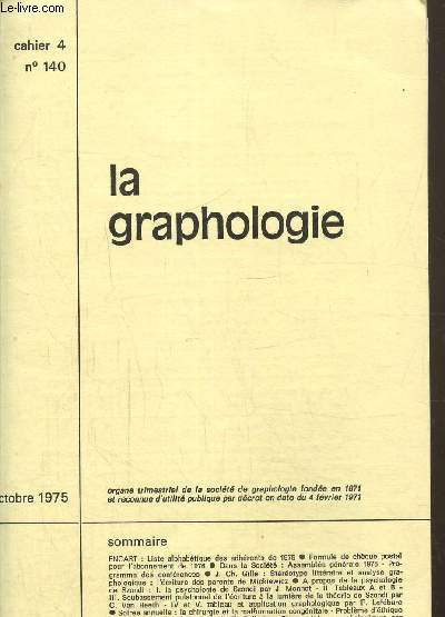 La graphologie cahier 4 N 140- octobre 1975