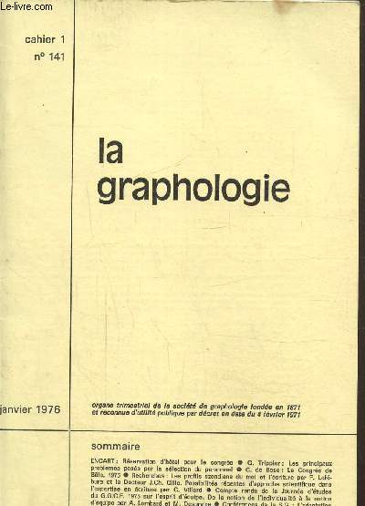 La graphologie cahier 1 N 141- janvier 1976