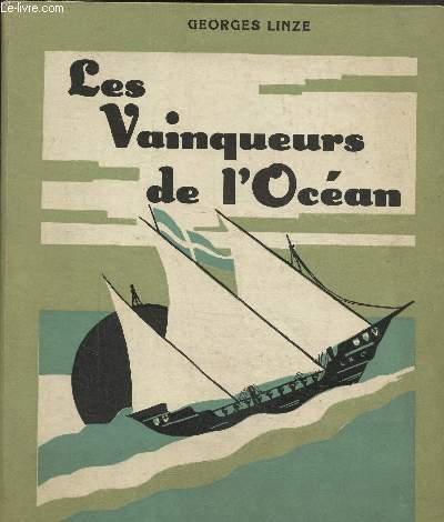 Les vainqueurs de l'ocan, deuxime dition