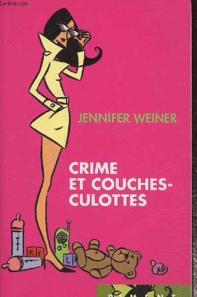 Crimes et couches culottes