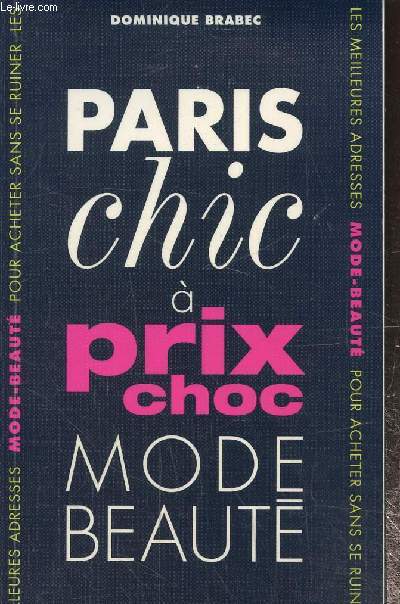 Paris chic  prix choc mode beaut