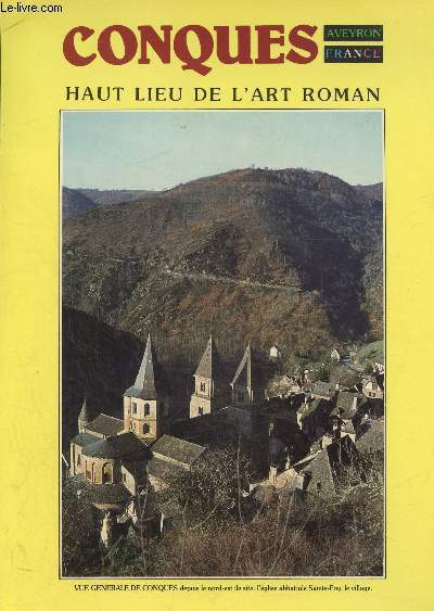 Conques haut lieu de l'art roman