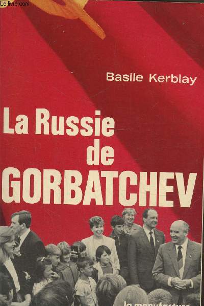 La Russie de Gorbatchev