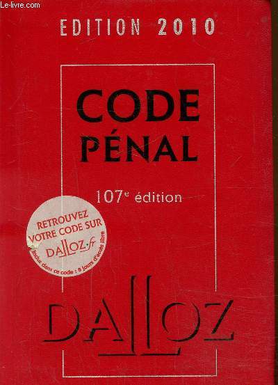 Code pnal dition 2010, 107e dition