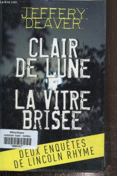 Clair de lune -La vitre brise