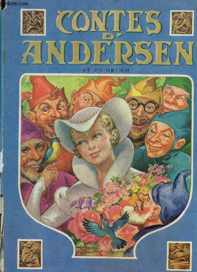 Contes d'Andersen et de Grimm. Collection : Les beaux albums