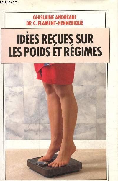 Ides recues sur les poids et rgimes