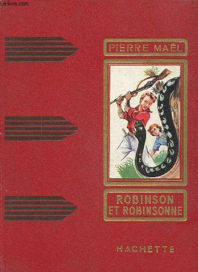Robinson et Robinsonne- Collection des grands romanciers