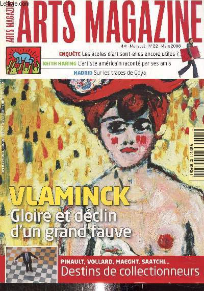 Arts magazine N 22 mars 2008 : Vlaminck, Gloire et dclin d'un grand fauve