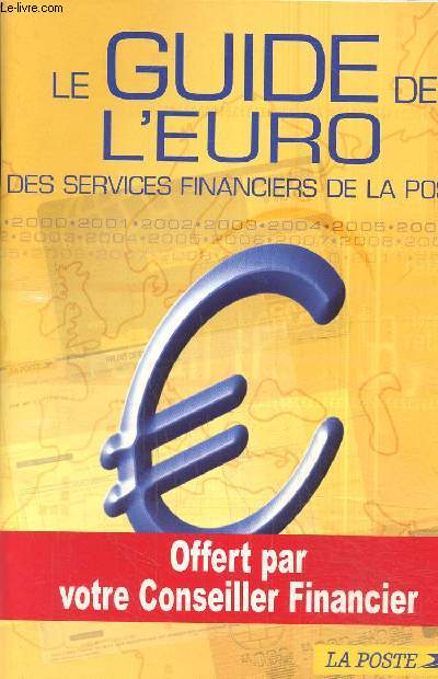 Le guide de l'euro des services financiers de la poste