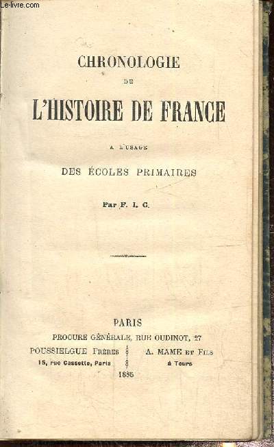 Chronologie de l'histoire de France  l'usage des coles primaires
