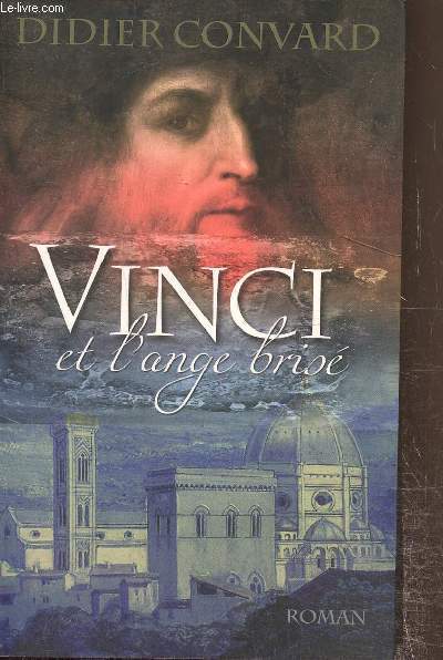 Vinci et l'ange bris