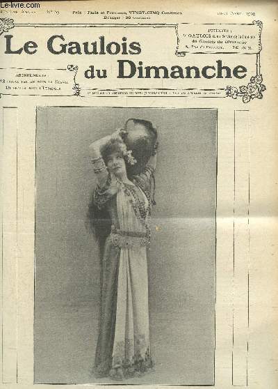 Le gaulois du dimanche 2me anne N69 : 10-11 avril 1909