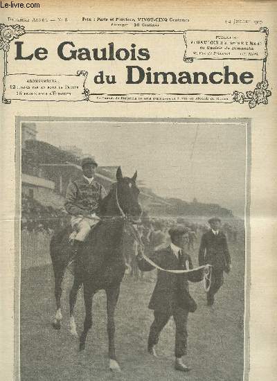 Le gaulois du dimanche 2me anne N81 :3-4 juillet 1909