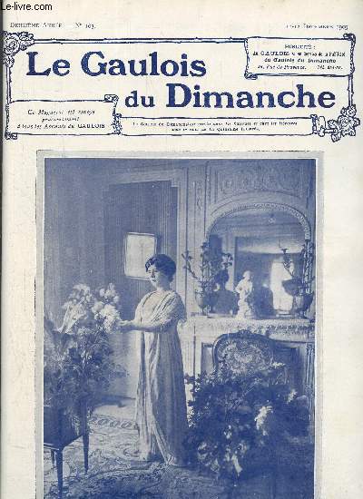 Le gaulois du dimanche 2me anne N103: 11-12dcembre 1909