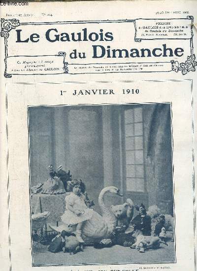 Le gaulois du dimanche 2me anne N104: 25-26 dcembre 1909