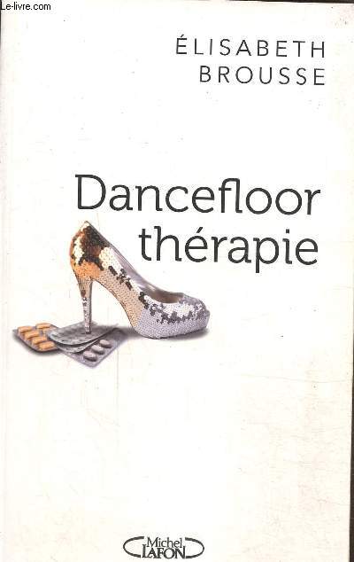 Dancefloor thrapie
