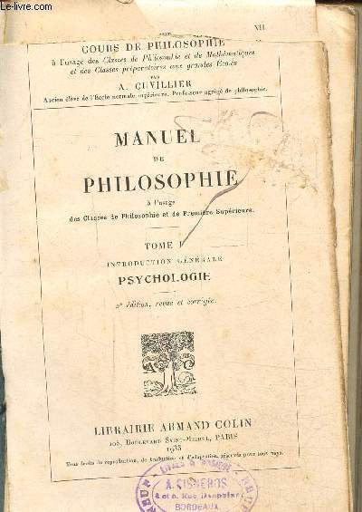 Manuel de phylosophie  l'usage des classes de philosophie et de premire suprieure tome 1