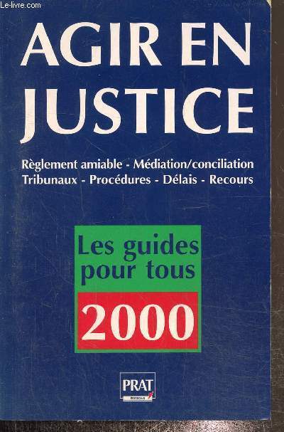 Agir en justice, 2000