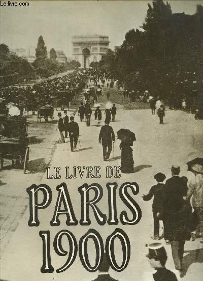Le livre de Paris 1900