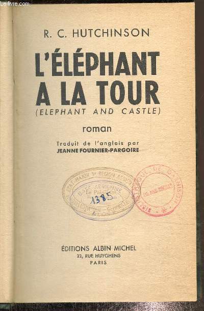 L'lphant a la tour (elephant and castle)