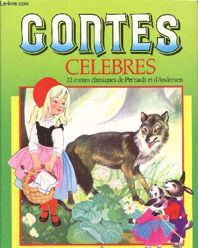 Conte clbres- 22 contes classiques de Perrault et D'Andersen