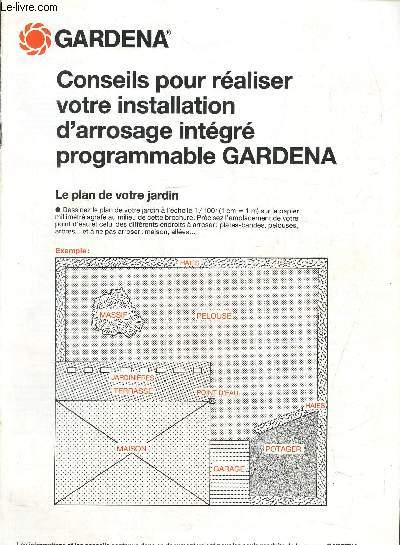 Gardena : Conseils pour raliser votre installation d'arrosage intgr programmable Gardena