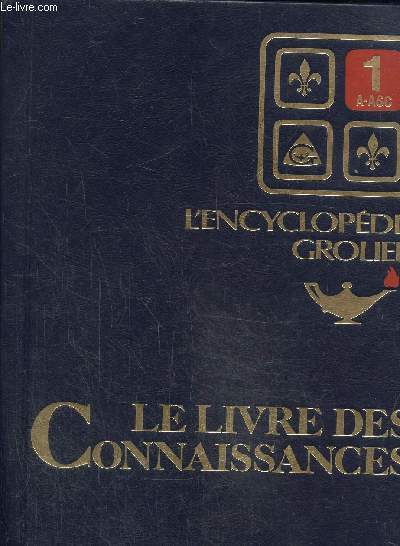 L'encyclopedie grolier en 15 volumes complets - Le livre des connaissances