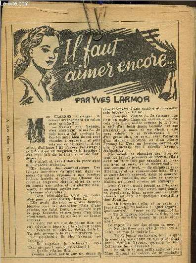 Les feuilletons de la semaine radio : Il faut aimer encore...par Yves Larmor