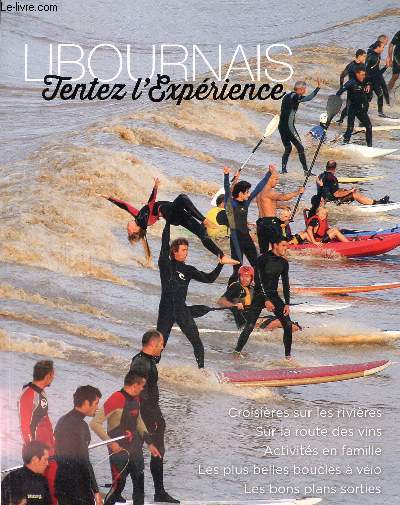 Le libournaus : Tentez l'exprience N 1 2019