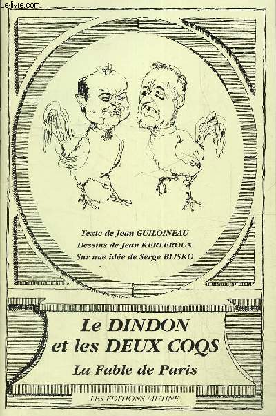 Le dindon et les deux coqs- La fable de Paris