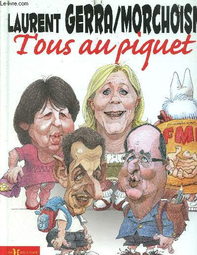 Tous au piquet !