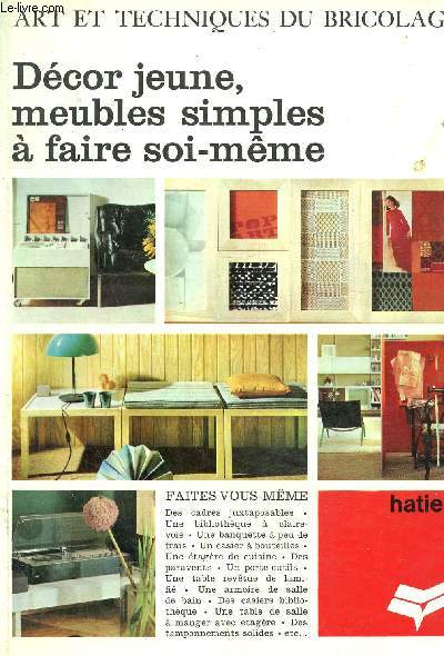 Dcor jeune, meubles simples  faire soi mme, collection 