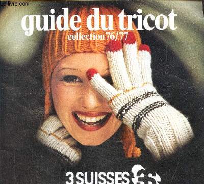 Guide du tricot , collection 76/77