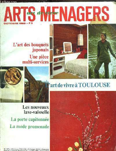Arst mnagers, art de vivre N 237, octobre 1969: l'art des bouquets japonais..