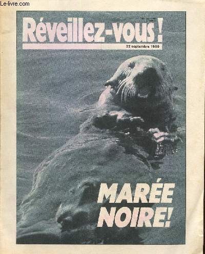 Rveillez-vous ! 22 setembre 1989 : Mare noire
