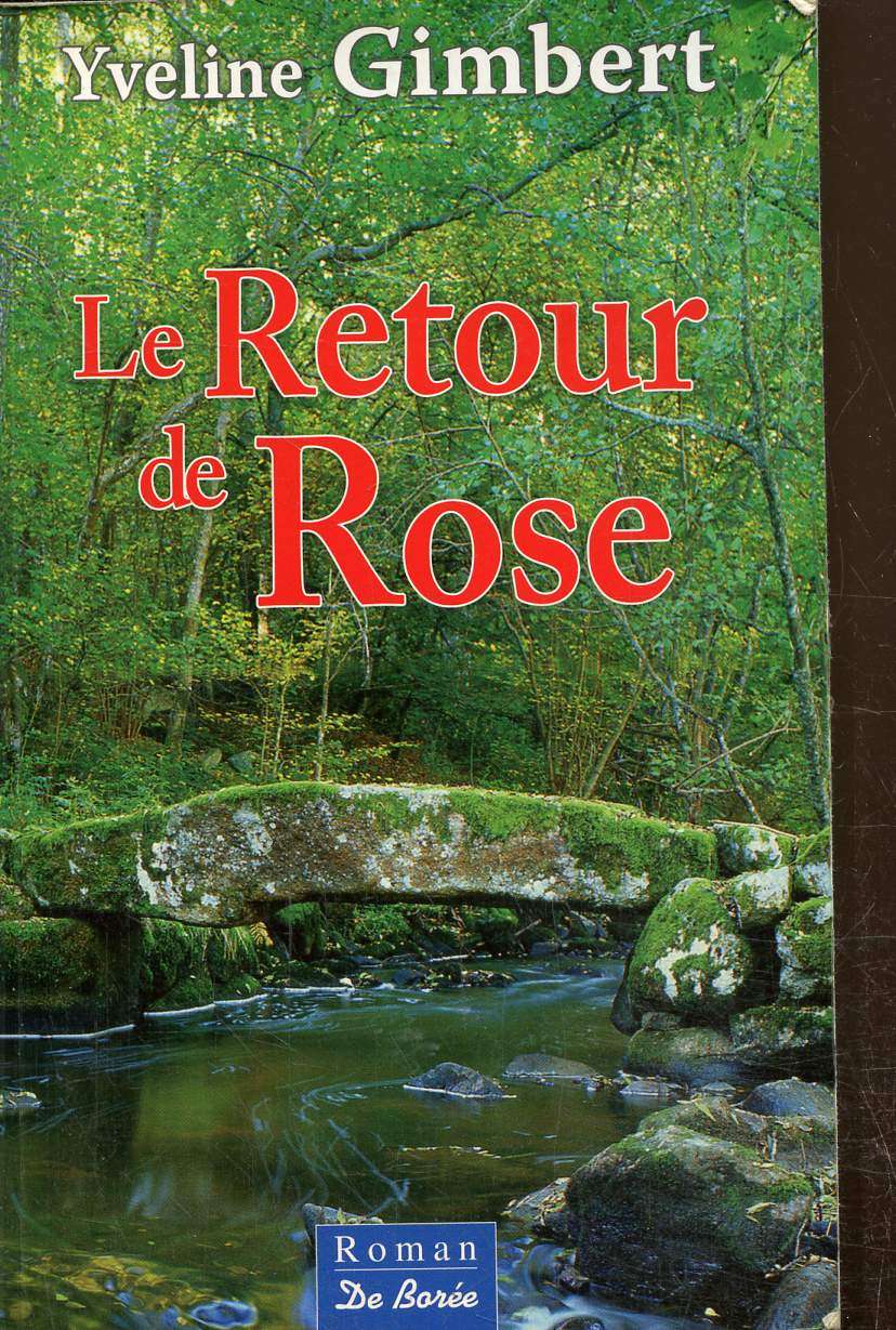 Le retour de Rose