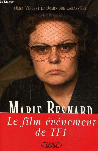 Marie Besnard : l'nigme