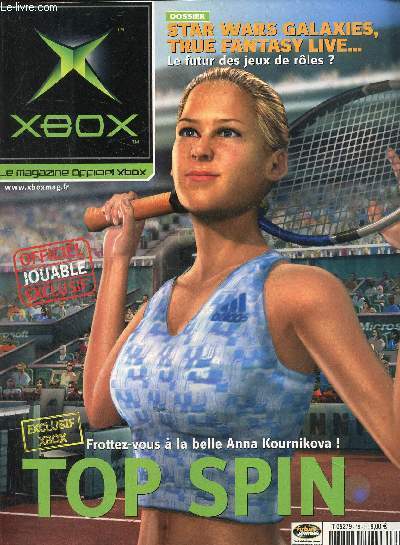 Xbox, le magazine officiel Xbox N19, septembre 2003 : Top spin- Soldier of fortune II- Advent rising