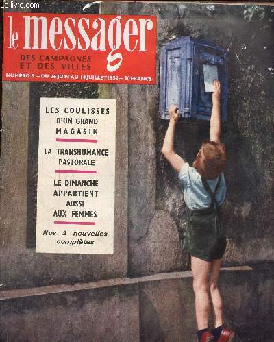Le messager des campagnes et des villes, N 9, du 26 juin au 10 juillet 1954