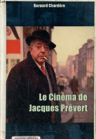 Le Cinma de Jacques Prvert