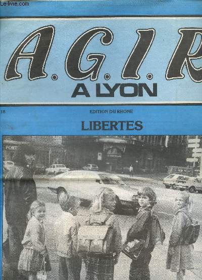 A..G.I.R.a Lyon, N 18 : choix de l'cole
