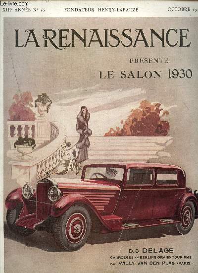 La renaissance, anne XIII N 10,octobre 1930- Les voitures automobiles de 1930- Le carnet d'un curieux