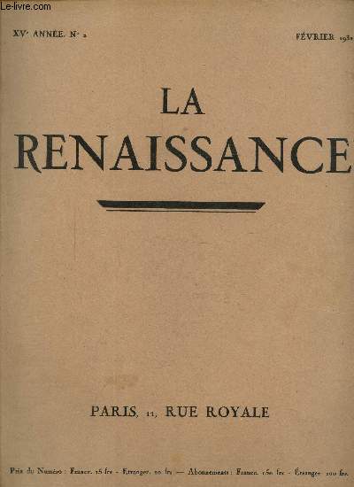 La renaissance, XVe anne N 2, Fvrier 1932- En marge de l'exposition de Londres - Physionomie du portrait franais- L'art thtral en Pologne.