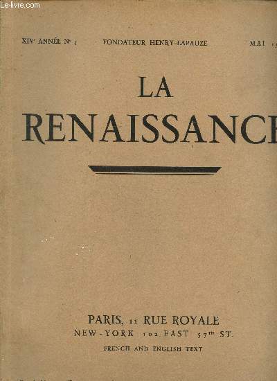La renaissance, XIVe anne N 5, mai 1931- Conscration de Lautrec- Le peintre Duran Camps- Les muses de Province  Paris.