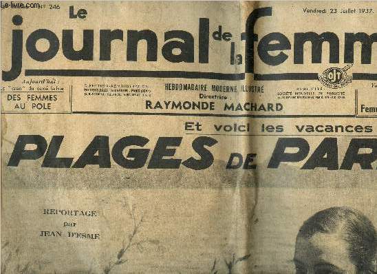 Le journal des femmes 5eme anne n246, vendredi 23 juillet 1937 : Et voici les vacances ! ..Plages de Paris