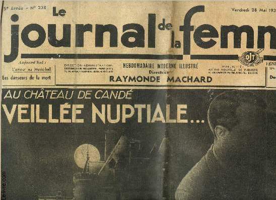 Le journal des femmes 5eme anne n238, vendredi 28 mai 1937 : Au chteau de cand, veille nuptiale...