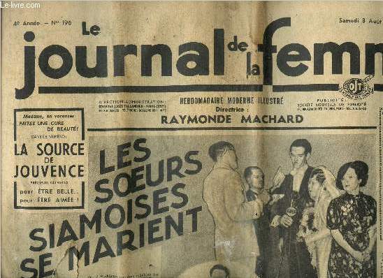 Le journal des femmes 4eme anne n196, samedi 8 aout 1936 : Les soeurs siamoises se marient