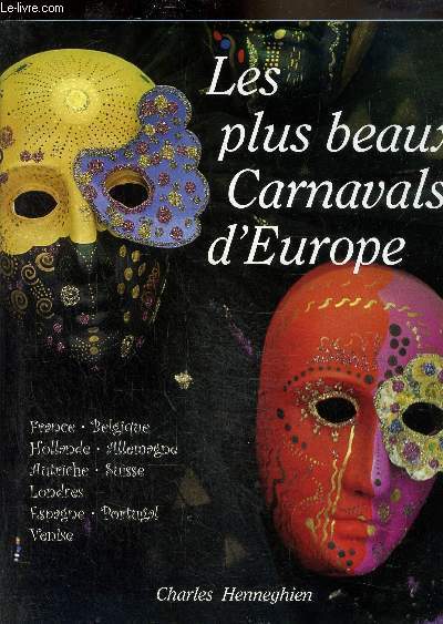 Les plus beaux carnavals d'Europe