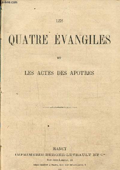 Les quatre vangiles et les actes des apotres